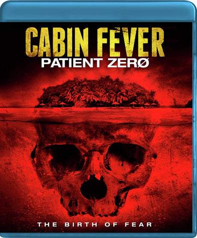 Cabin Fever - 