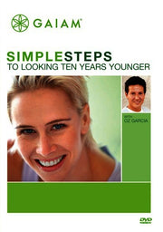 Simple Steps to Looking Ten Years Younger - 
