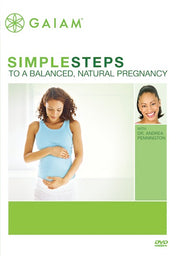 Simple Steps to a Balanced, Natural Pregnancy - 