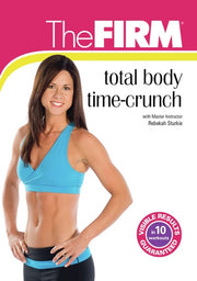 The FIRM: Total Body Time Crunch - 