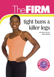 The FIRM: Tight Buns & Killer Legs - 
