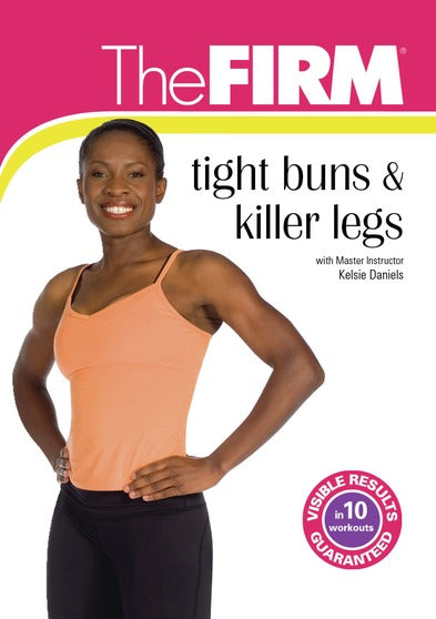 The FIRM: Tight Buns & Killer Legs - 