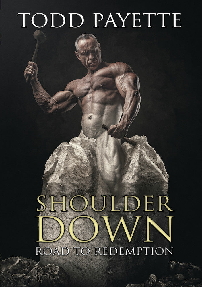 Shoulder Down: Road to Redemption - 