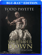 Shoulder Down: Road to Redemption - 