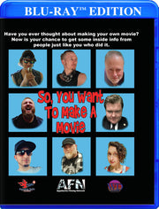 So You Want to Make a Movie - 