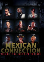 Mexican Connection - 