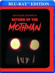 Michael Knost's Return of the Mothman - 