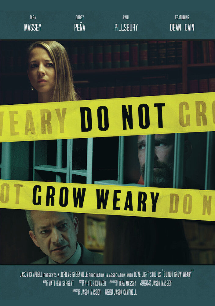 Do Not Grow Weary - 