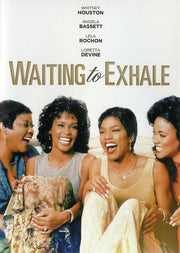Waiting to Exhale - 