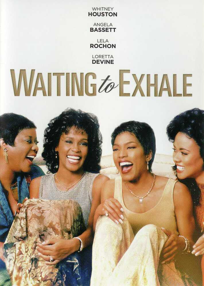 Waiting to Exhale - 