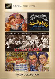 This Is My Affair 1937; Battle Of Broadway 1938; Professional Soldier 1935 - 