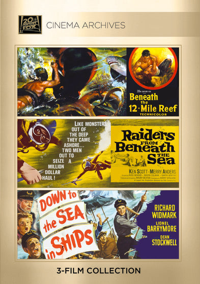 Beneath The 12-Mile Reef; Raiders From Beneath The Sea; Down To The Sea In Ships - 