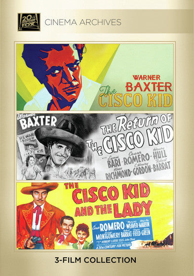 The Cisco Kid; The Return Of The Cisco Kid; The Cisco Kid And The Lady - 
