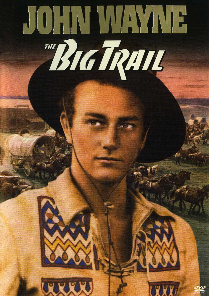 The Big Trail - 