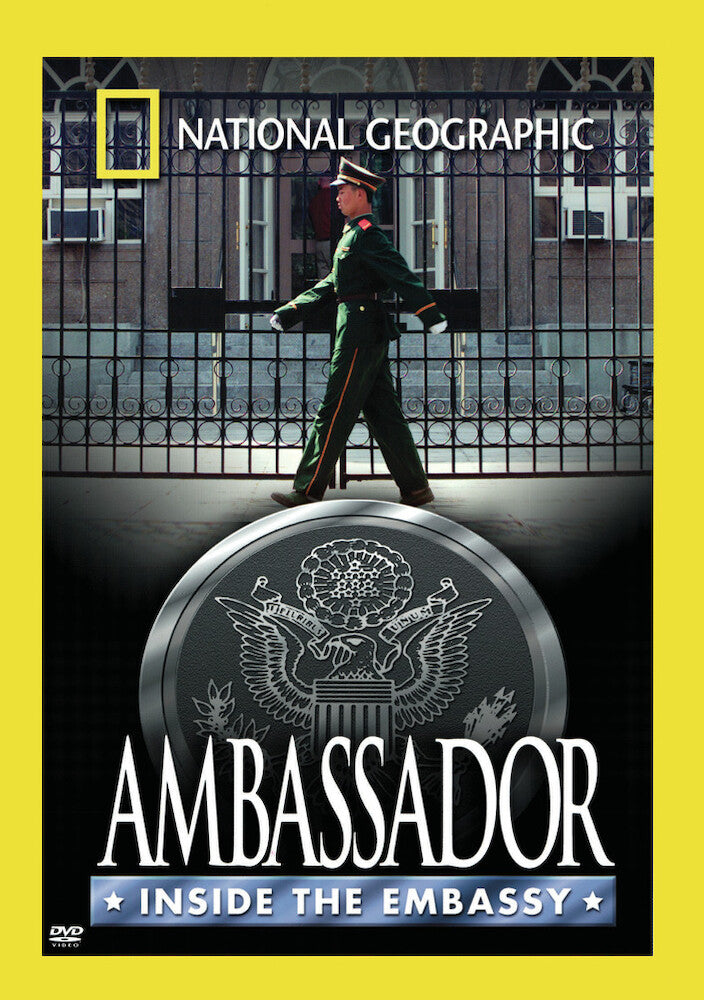 national geographic: ambassador - inside the embassy - DVD