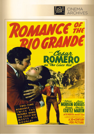 Romance of the Rio Grande - 