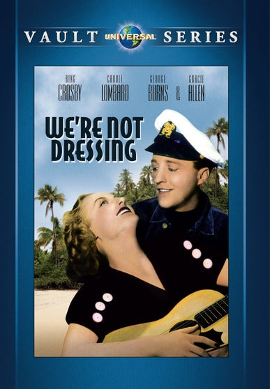 We're Not Dressing - 