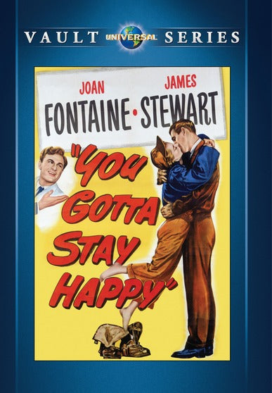 You Gotta Stay Happy - 