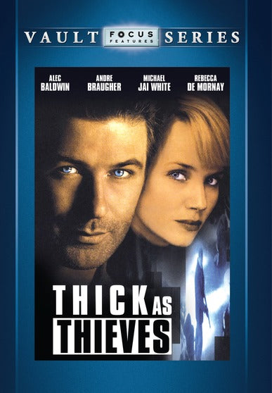Thick as Thieves - 