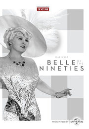 Belle of the Nineties - 