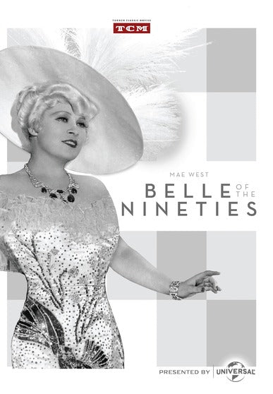 Belle of the Nineties - 