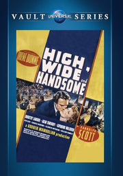 High, Wide and Handsome - 