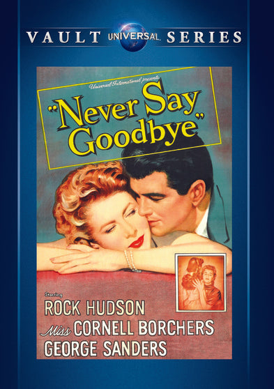 Never Say Goodbye - 