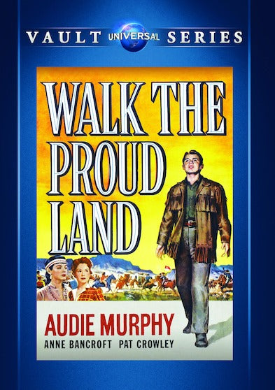 Walk the Proud Land - 