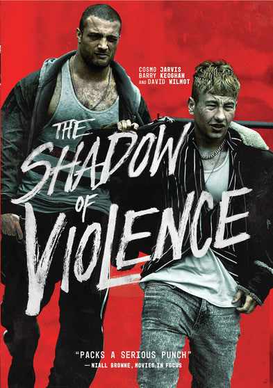 The Shadow of Violence - 