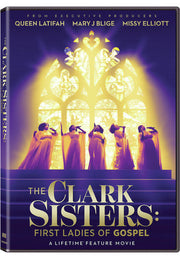 The Clark Sisters- First Ladies of Gospel - 