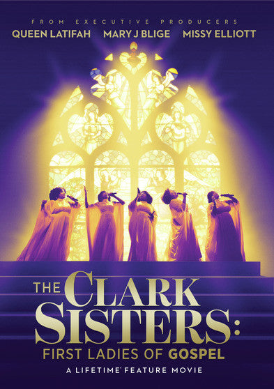 The Clark Sisters- First Ladies of Gospel - 