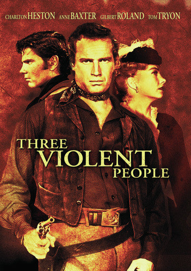 Three Violent People - 