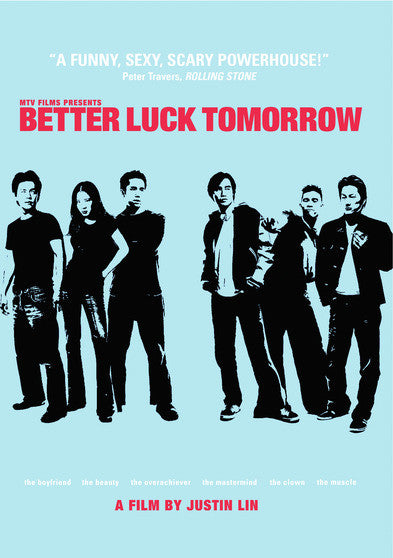 Better Luck Tomorrow - 