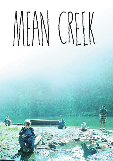Mean Creek - 