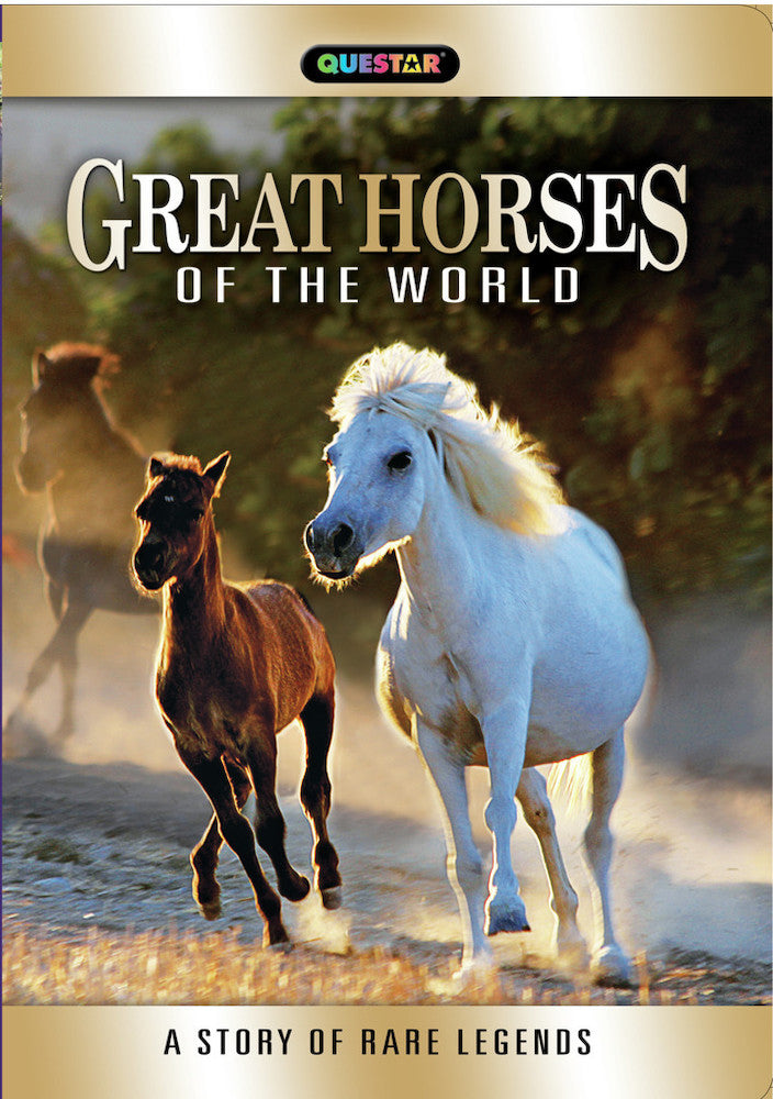Great Horses of the World - 