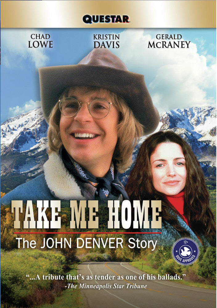 Take Me Home: The John Denver Story - 