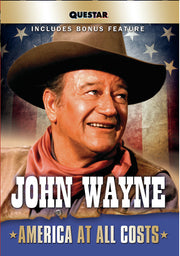 John Wayne: America at All Costs - 