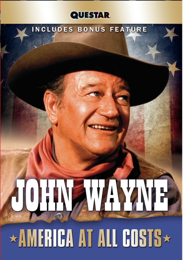 John Wayne: America at All Costs - 