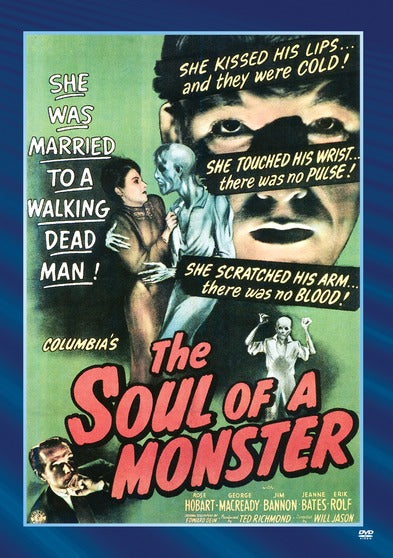 Soul Of A Monster, The - 