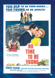 No Time To Be Young - 