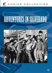Adventures In Silverado - 