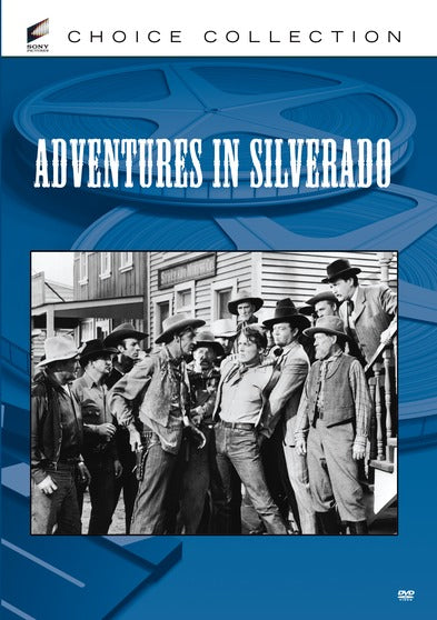 Adventures In Silverado - 