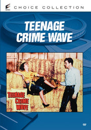 Teenage Crime Wave - 