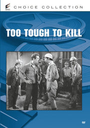 Too Tough To Kill - 