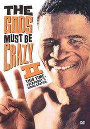 Gods Must Be Crazy II, The - 