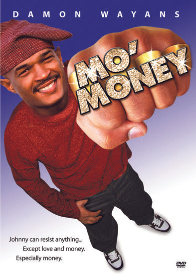 Mo' Money - 