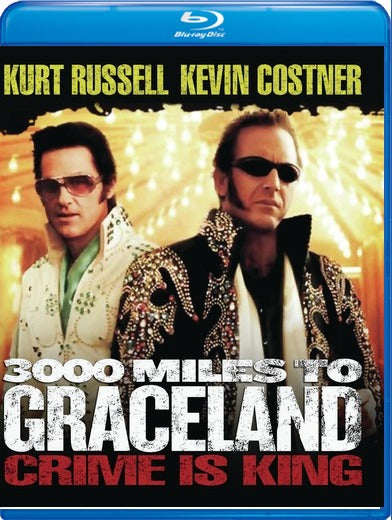 3,000 Miles to Graceland - 