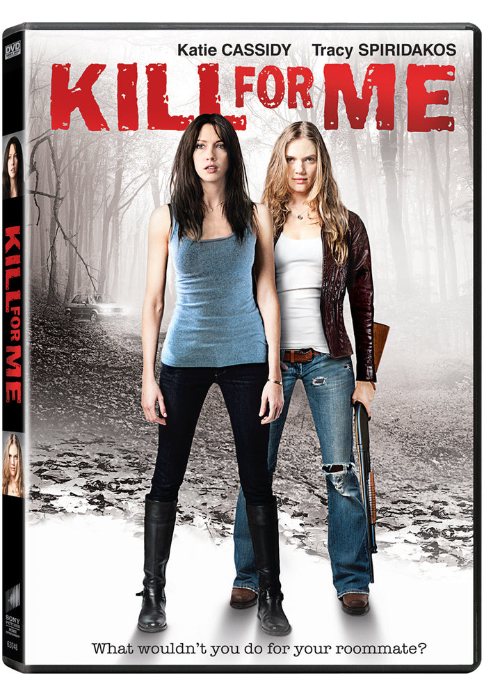 Kill For Me - 