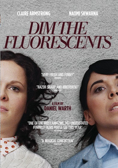 Dim The Fluorescents - 