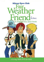Fair Weather Friend - 
